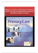 Primary Care The Art and Science of Advanced Practice Nursing an Interprofessional Approach 6th Edition Dunphy Test Bank A+